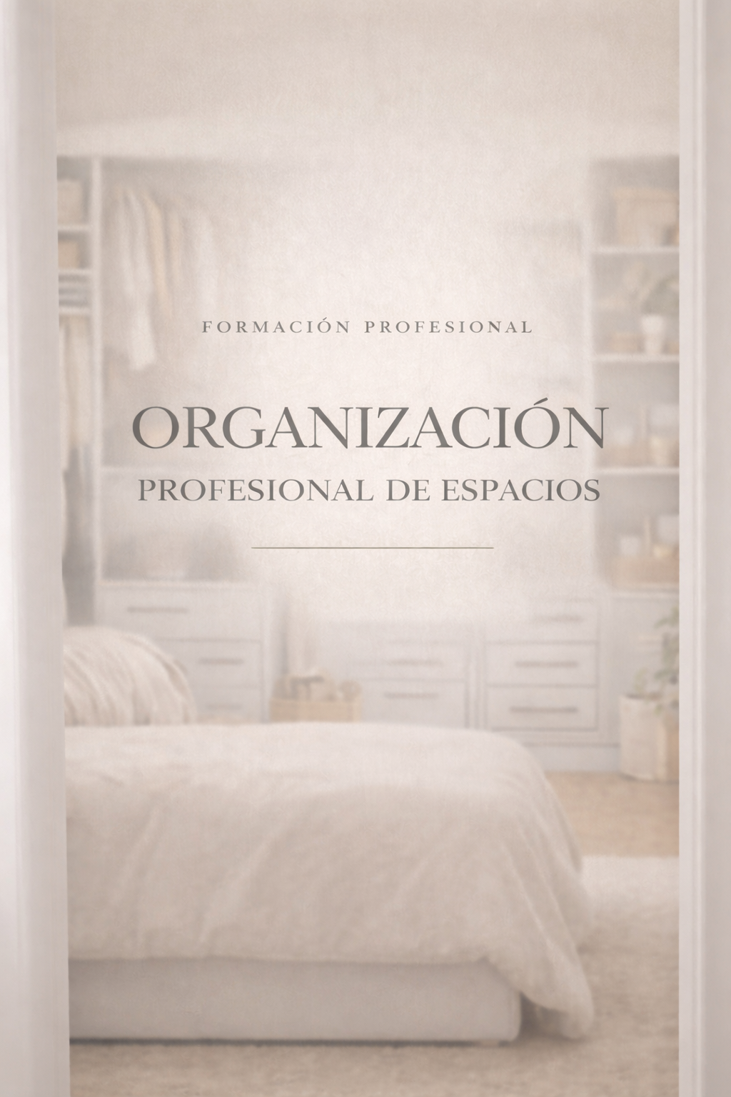 Organización Profesional de Espacios – Creá tu propio servicio y generá ingresos reales